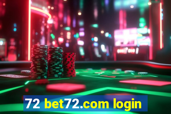 72 bet72.com login